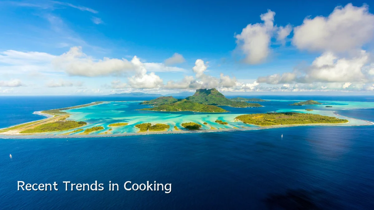 Recent Trends in Cooking